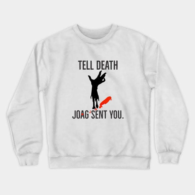 JoAG sent you Crewneck Sweatshirt by Jack of All Graves